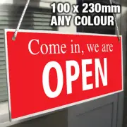 COME IN WE ARE OPEN CLOSED HANGING SIGN, SHOP WINDOW/DOOR – 21 COLOURS