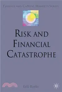 在飛比找三民網路書店優惠-Risk and Financial Catastrophe