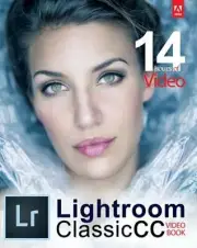 Adobe Lightroom Classic CC Video Book by Tony Northrup: New