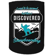 Alcohol Stubby Holder - I Used To Be Normal Snowboard - Funny Novelty Birthday Gift Joke Beer