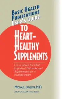 在飛比找博客來優惠-User’s Guide to Heart-Healthy 