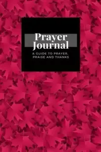 在飛比找博客來優惠-My Prayer Journal: A Guide To 