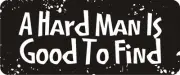 3 - A Hard Man Is Good To Find Hard Hat Biker Helmet Sticker BS019