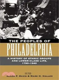 在飛比找三民網路書店優惠-The Peoples of Philadelphia