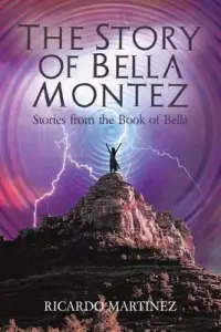 在飛比找博客來優惠-The Story of Bella Montez: Sto
