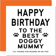Birthday Cards for Mum from the Dog - Best Dog Mummy - Dog Birthday Card from Dog for Mum, Funny Dog Mum Gifts, 145mm x 145mm Joke Happy Birthday Greeting Cards for Mummy Mom Mama