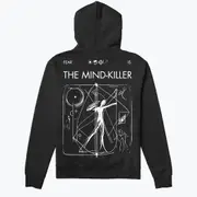 Fear is the Mind-killer Hoodie Crewneck Sweatshirt Pullover