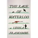 THE SAGE OF WATERLOO: A TALE
