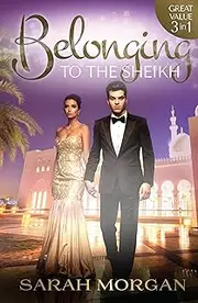 Belonging To The Sheikh - 3 Book Box Set (The Private Lives of Public Playboys)