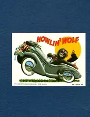 1980 Topps Weird Wheel #45 HOWLIN' WOLF!