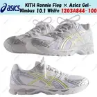KITH Ronnie Fieg × Asics Gel-Nimbus 10.1 White 1203A844-100 Men's Size