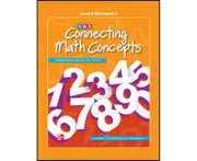 Connecting Math Concepts Level B, Workbook 1