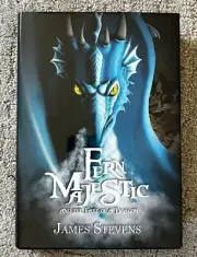 Fern Majestic and the Fall of a Dragon by James Stevens