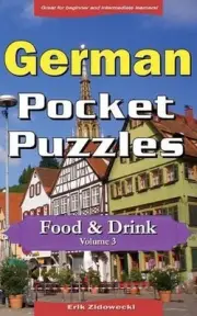 German Pocket Puzzles - Food & Drink - Volume 3: A collection of puzzles and qui