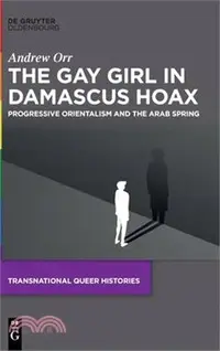 在飛比找三民網路書店優惠-The Gay Girl in Damascus Hoax: