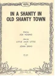 YOUNG "IN A SHANTY IN OLD SHANTY TOWN" SHEET MUSIC-PIANO/VOCAL/GUITAR-1932-NEW!!