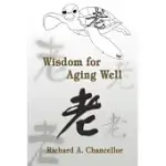 WISDOM FOR AGING WELL