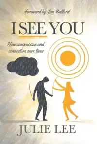 在飛比找博客來優惠-I See You: How Compassion and 