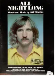 JOE WALSH-ALL NIGHT LONG--SHEET MUSIC-URBAN COWBOY-PIANO/VOCAL/GUITAR/CHORDS-NEW