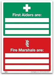 First Aiders Are Fire Marshals Are Sign - A4 1mm Rigid Plastic - First Aid Emergency Safety