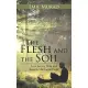 The Flesh and the Soil: Love for the Flesh and Love for the Good Earth