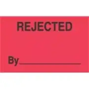 1000 - #DL3321 3x5" Rejected By _____ Label