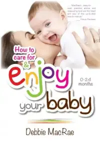 在飛比找博客來優惠-Enjoy Your Baby: How to Care f
