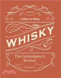 在飛比找三民網路書店優惠-Whisky: The Connoisseur's Jour