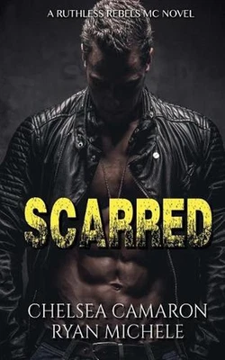 Scarred (Ruthless Rebels MC #3) by Ryan Michele (English) Paperback Book