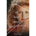OF LOVE AND DECEPTION