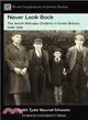 Never Look Back ─ The Jewish Refugee Children in Great Britain, 1938-1945