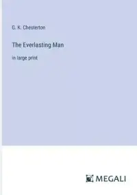 在飛比找博客來優惠-The Everlasting Man: in large 