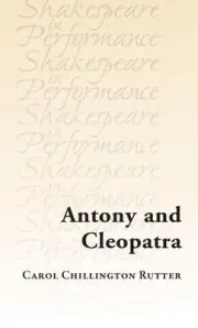 Antony and Cleopatra by Carol Chillington Rutter (English) Hardcover Book
