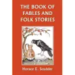 THE BOOK OF FABLES AND FOLK STORIES