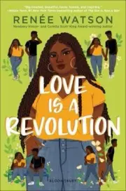 Love Is a Revolution by Watson, Renée [Hardback]