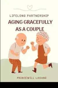 在飛比找博客來優惠-Lifelong Partnership: Aging Gr