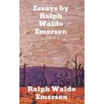 ESSAYS BY RALPH WALDO EMERSON
