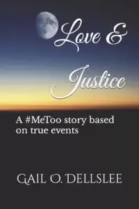 在飛比找博客來優惠-Love & Justice: A MeToo story 