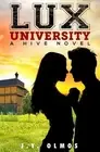 Lux University: A Hive Novel by J.Y. Olmos (English) Paperback Book