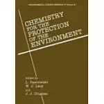 CHEMISTRY FOR THE PROTECTION OF THE ENVIRONMENT