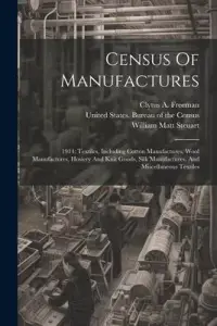 在飛比找博客來優惠-Census Of Manufactures: 1914: 