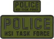 POLICE H S I TASK FORCE EMBROIDERY PATCH 4X10 AND 2X5 hook on back od green/blk
