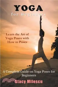 在飛比找三民網路書店優惠-Yoga for Beginners：A Complete 