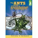 THE ANTS AND THE GRASSHOPPER