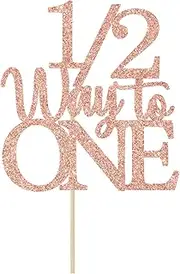1/2 Way to One Cake Topper - Happy 1/2 Birthday Girl - Baby 6 Months Birthday Decorations, Half Birthday Party Decorations Rose Gold Glitter