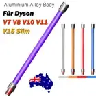 For Dyson Wand Stick Extension Tube V7 V8 V10 V11 V15 Detect Animal Absolute NEW