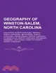 Geography of Winston-salem, North Carolina