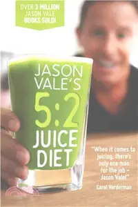 在飛比找三民網路書店優惠-Jason Vale's 5-2 Juice Diet