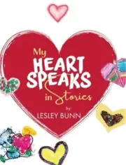 My Heart Speaks in Stories (Hardback or Cased Book)