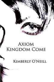 Axiom Kingdom Come: 4